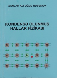 Kondensə olunmuş hallar fizikası